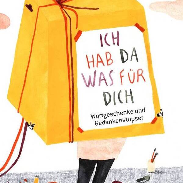 Ich hab was für dich / Tyrolia Verlag