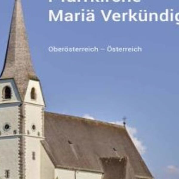 Kirchenführer / Pfarre Taufkirchen an der Pram Kirchenführer